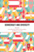 Democracy and Diversity by Anna Elisabetta Galeotti