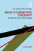 Beck's Cognitive Therapy: Distinctive Features 2nd Edition by Frank Wills