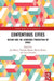 Contentious Cities: Design and the Gendered Production of Space by Berry Jess