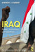 Iraq: Power, Institutions, and Identities by Andrew J. Flibbert