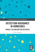 Detection Avoidance in Homicide: Debates, Explanations and Responses by Claire Ferguson