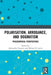 Polarisation, Arrogance, and Dogmatism: Philosophical Perspectives by Alessandra Tanesini