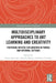 Multidisciplinary Approaches to Art Learning and Creativity: Fostering Artistic Exploration in Formal and Informal Settings by Karen Knutson