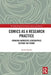 Comics as a Research Practice: Drawing Narrative Geographies Beyond the Frame by Giada Peterle