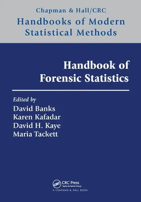 Handbook of Forensic Statistics by David L. Banks