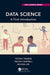 Data Science: A First Introduction by Tiffany Timbers