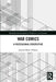 War Comics: A Postcolonial Perspective by Jeanne-Marie Viljoen