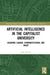 Artificial Intelligence in the Capitalist University: Academic Labour, Commodification, and Value by John Preston