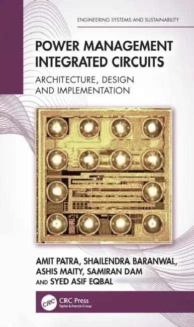 Power Management Integrated Circuits by Amit Patra