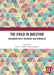The Child in Question: Childhood Texts, Cultures, and Curricula by Julie C. Garlen
