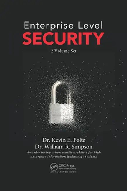 Enterprise Level Security 1 & 2 by Kevin Foltz
