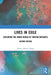 Lives in Exile: Exploring the Inner World of Tibetan Refugees by Honey Oberoi Vahali