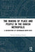The Making of Place and People in the Danish Metropolis: A Sociohistory of Copenhagen North West by Hansen Christian Sandbje