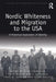 Nordic Whiteness and Migration to the USA: A Historical Exploration of Identity by Jana Sverdljuk