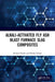 Alkali Activated Fly Ash: Blast Furnace Slag Composites by Kushal Ghosh