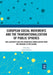European Social Movements and the Transnationalization of Public Spheres: Anti-austerity and pro-democracy mobilisation from the national to the globa by Angela Bourne