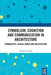 Symbolism, Cognition and Communication in Architecture: Communities, Spatial Order and Architecture by Abraham George