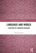 Language and World: A Defence of Linguistic Idealism by Richard Gaskin