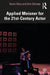 Applied Meisner for the 21st-Century Actor by Kevin Otos