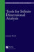 Tools for Infinite Dimensional Analysis by Jeremy J. Becnel