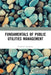 Fundamentals of Public Utilities Management by Frank R. Spellman