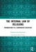 The Internal Law of Religions: Introduction to a Comparative Discipline by Burkhard Josef Berkmann