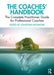 The Coaches' Handbook: The Complete Practitioner Guide for Professional Coaches by Jonathan Passmore