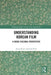 Understanding Korean Film: A Cross-Cultural Perspective by Jieun Kiaer