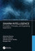 Swarm Intelligence: Foundation, Principles, and Engineering Applications by Abhishek Sharma