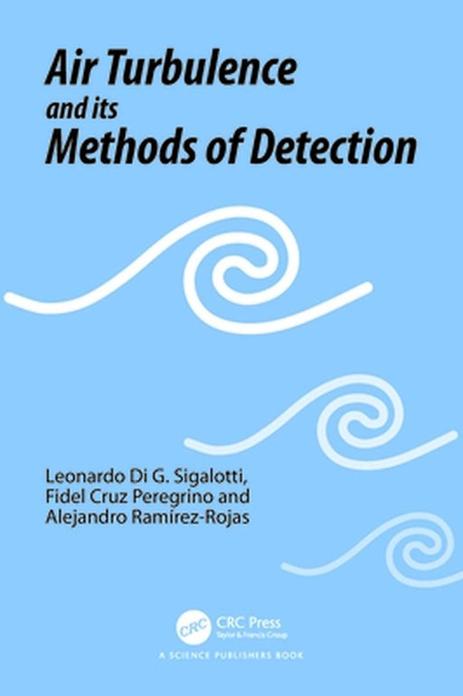 Air Turbulence and its Methods of Detection by Sigalotti, Leonardo Di G.
