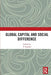 Global Capital and Social Difference by V. Sujatha