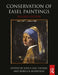 Conservation of Easel Paintings by Joyce Hill Stoner