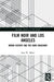 Film Noir and Los Angeles: Urban History and the Dark Imaginary by Sean W. Maher