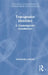 Transgender Identities: A Contemporary Introduction by Lemma Alessandra