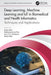 Deep Learning, Machine Learning and IoT in Biomedical and Health Informatics: Techniques and Applications by Sujata Dash