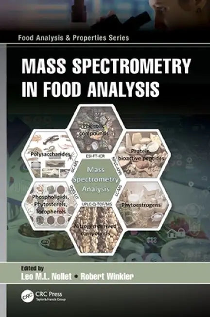 Mass Spectrometry in Food Analysis by Leo M. L. Nollet