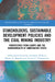 Stakeholders, Sustainable Development Policies and the Coal Mining Industry: Perspectives from Europe and the Commonwealth of Independent States by Izabela Jonek-Kowalska