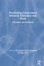 Developing Connectivity between Education and Work: Principles and Practices by Eva Kyndt