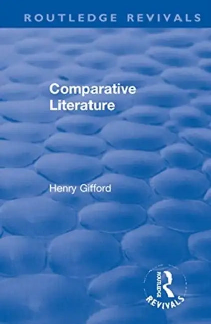 Comparative Literature by Gifford Henry