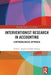 Interventionist Research in Accounting: A Methodological Approach by Vicki Baard