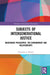 Subjects of Intergenerational Justice: Indigenous Philosophy, the Environment and Relationships by Christine J. Winter