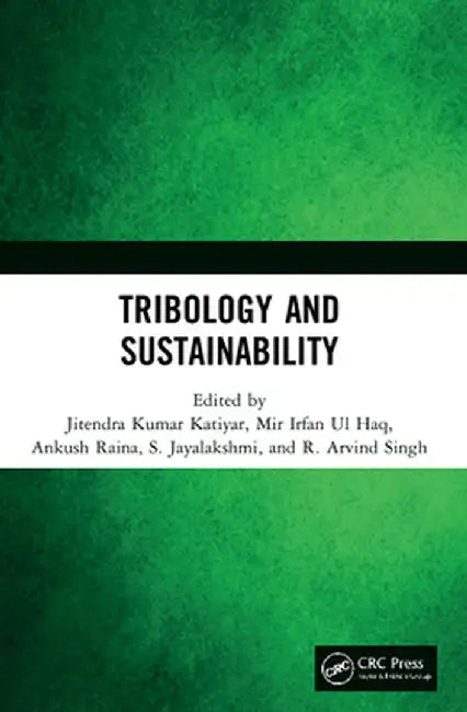 Tribology and Sustainability by Jitendra Kumar Katiyar