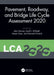 Pavement, Roadway, and Bridge Life Cycle Assessment 2020: Proceedings of the International Symposium on Pavement. Roadway, and Bridge Life Cycle Asses by Harvey John