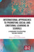 International Approaches to Promoting Social and Emotional Learning in Schools: A Framework for Developing Teaching Strategy by Markus Talvio