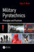 Military Pyrotechnics: Principles and Practices by Ajoy K. Bose