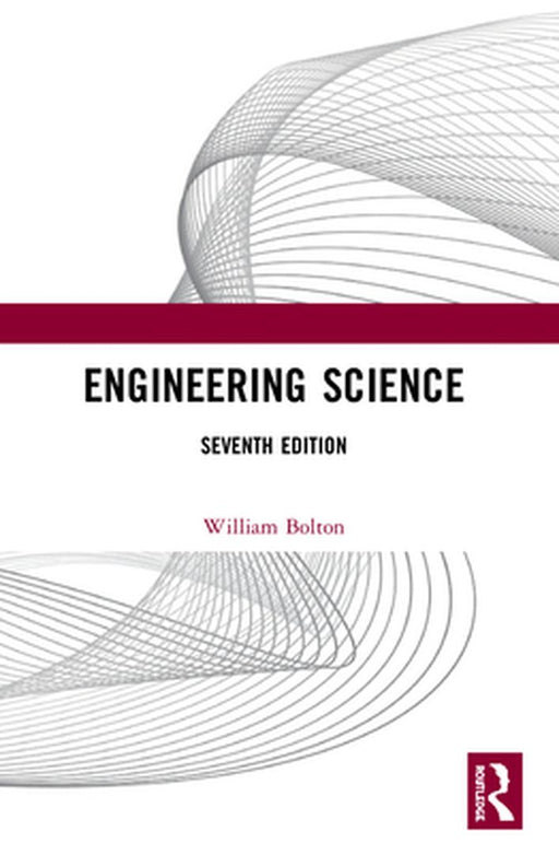 Engineering Science by BOLTON