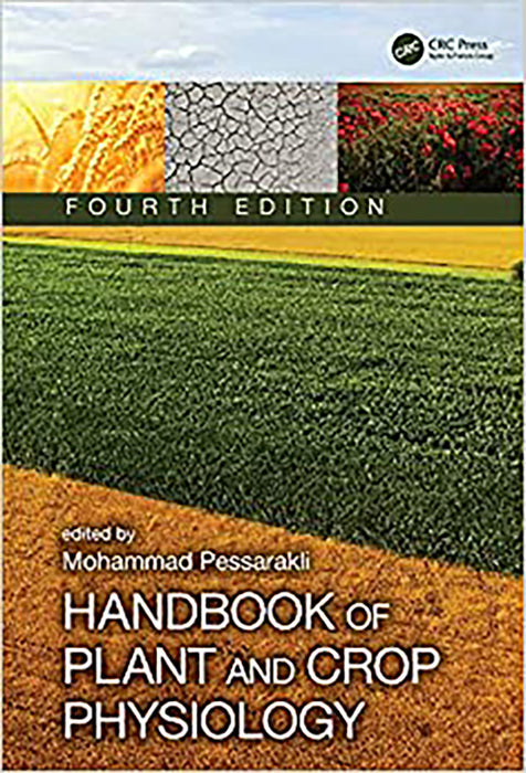 Handbook of Plant and Crop Physiology