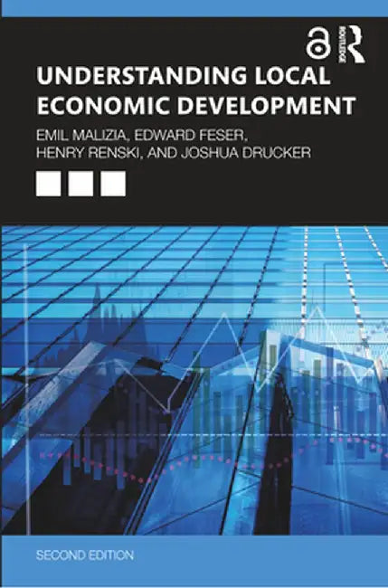 Understanding Local Economic Development: Second Edition by Malizia