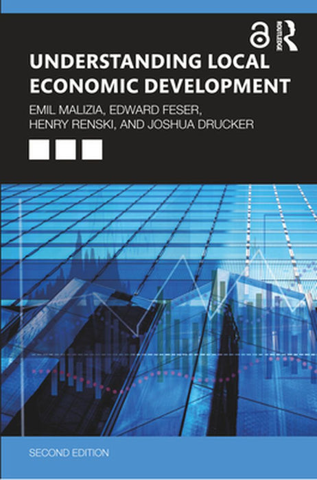 Understanding Local Economic Development: Second Edition by Malizia