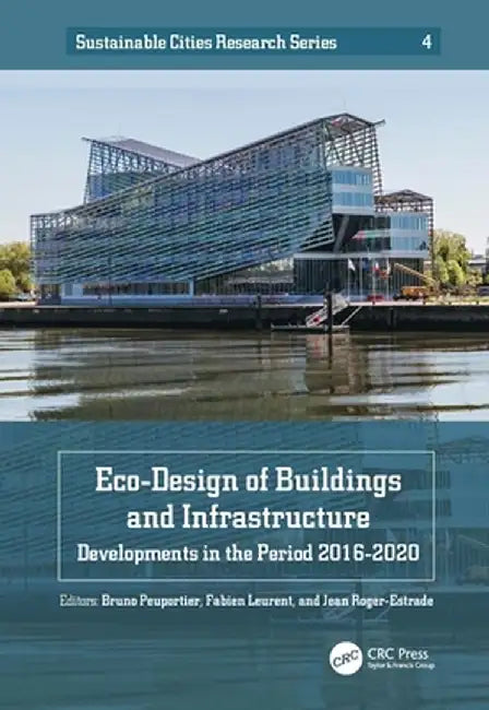 Eco-Design of Buildings and Infrastructure by Bruno Peuportier